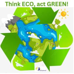 Think ECO, act GREEN!